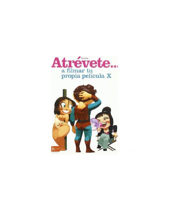 Libro Atrevete A Filmar tu Propia Pelicula X